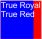 True Royal/True Red